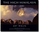 The High Himalaya<br />Art Wolfe