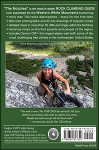 The Notches: A Rock Climber's Guide to the Western White Mountains of New Hampshire